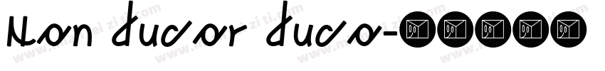 Non ducor duco字体转换